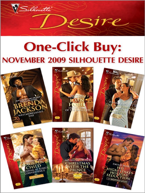 Title details for November 2009 Silhouette Desire: Westmoreland's Way\In the Arms of the Rancher\The Maverick's Virgin Mistress... by Brenda Jackson - Wait list